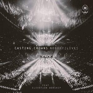 Nobody (Live) [feat. Elevation Worship]