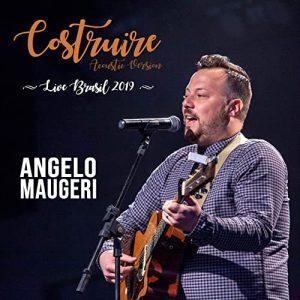 Costruire (Acoustic Version Live Brasil)